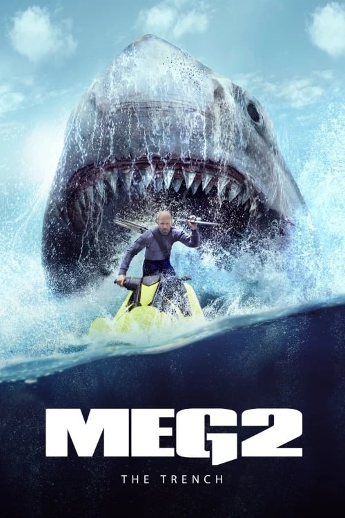 Meg 2: The Trench - The DVDfever Cinema Review - Jason Statham